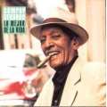 Compay Segundo - Lo Mejor De La Vida